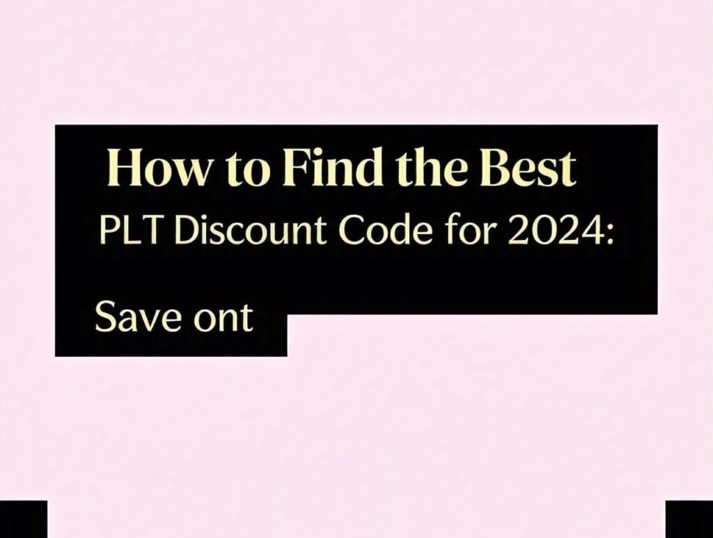 plt discount code